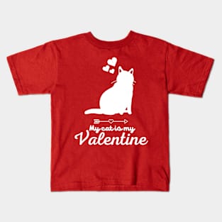 My cat is My Valentine, Valentine's Day Kids T-Shirt